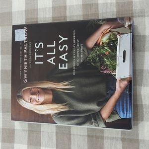 It's All Easy by Gwyneth Paltrow cook book delicious weekday recipes